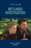 Wetlands Investigation sinopsis y comentarios