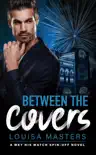 Between The Covers synopsis, comments
