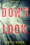 Don’t Look (A Taylor Sage FBI Suspense Thriller—Book 1) e-book