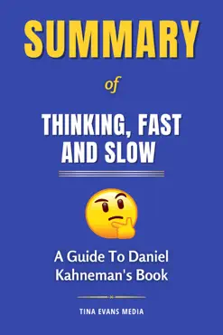 summary of thinking, fast and slow book cover image