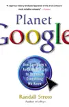 Planet Google synopsis, comments