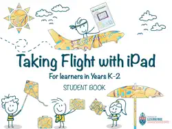 taking flight with ipad k-2 book cover image