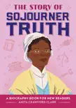 The Story of Sojourner Truth synopsis, comments