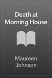 Death at Morning House synopsis, comments