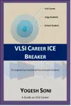 VLSI Career ICE Breaker synopsis, comments