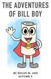 The Adventures of Bill Boy synopsis, comments