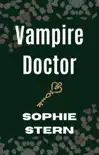 Vampire Doctor synopsis, comments