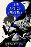 The Art of Destiny synopsis, comments