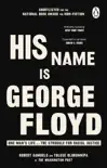 His Name Is George Floyd sinopsis y comentarios