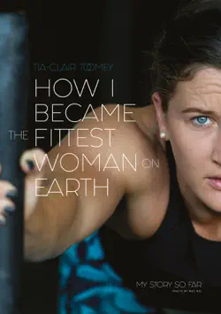 how i became the fittest woman on earth book cover image