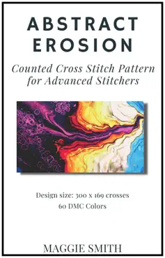abstract erosion counted cross stitch pattern for advanced stitchers book cover image