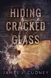 Hiding Cracked Glass