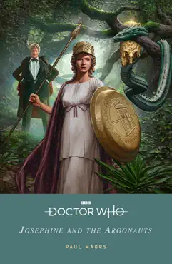 doctor who: josephine and the argonauts imagen de la portada del libro