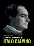 La novela infinita de Italo Calvino synopsis, comments