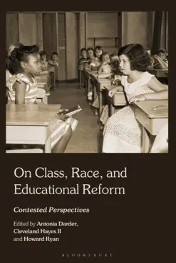 on class, race, and educational reform book cover image