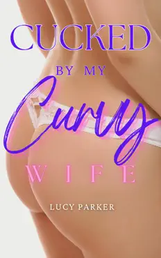 cucked by my curvy wife book cover image