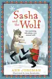 Sasha and the Wolf synopsis, comments