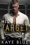 His Target synopsis, comments