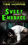 Sweet Embrace synopsis, comments