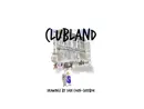 Clubland reviews