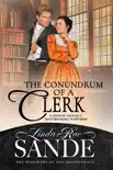 The Conundrum of a Clerk synopsis, comments