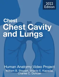 chest: chest cavity and lungs book cover image