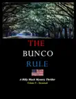 The Bunco Rule synopsis, comments