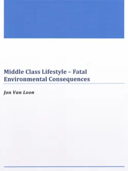 middle class lifestyle: fatal environmental consequences book cover image
