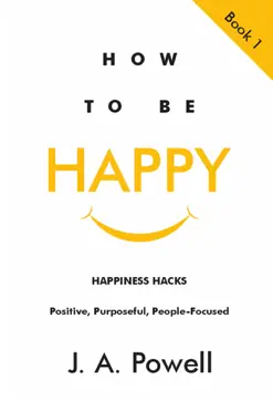how to be happy - happiness hacks book cover image