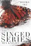 Singed Series Box-Set, Books 1-2 synopsis, comments