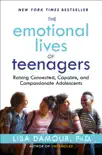 The Emotional Lives of Teenagers synopsis, comments