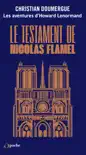 Le testament de Nicolas Flamel sinopsis y comentarios