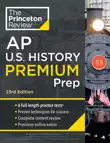 Princeton Review AP U.S. History Premium Prep, 23rd Edition synopsis, comments