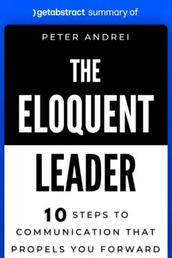 summary of the eloquent leader by peter andrei book cover image