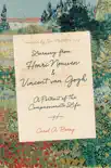 Learning from Henri Nouwen and Vincent van Gogh synopsis, comments