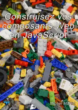 construisez vos composants web en javascript book cover image