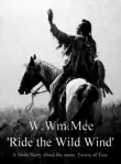 Ride the Wild Wind synopsis, comments