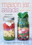 Mason Jar Salads and More book synopsis, reviews