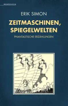 zeitmaschinen, spiegelwelten book cover image