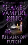Shame of the Vampire King synopsis, comments