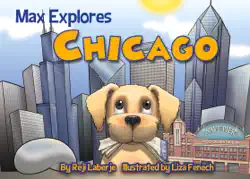 max explores chicago imagen de la portada del libro