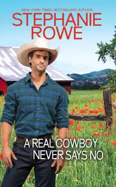 a real cowboy never says no (wyoming rebels) book cover image