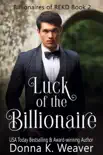 Luck of the Billionaire synopsis, comments