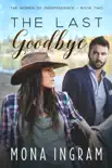 The Last Goodbye synopsis, comments