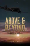 Above and Beyond synopsis, comments