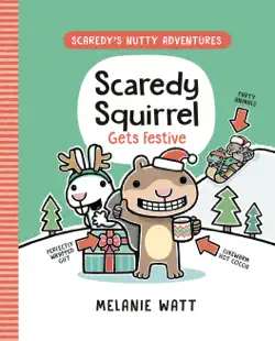 scaredy squirrel gets festive book cover image