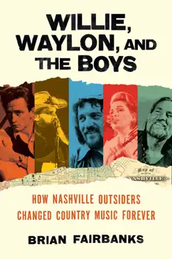 willie, waylon, and the boys book cover image