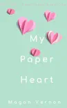 My Paper Heart sinopsis y comentarios