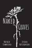 Naked Graves synopsis, comments