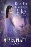 Rules for Reforming a Rake synopsis, comments